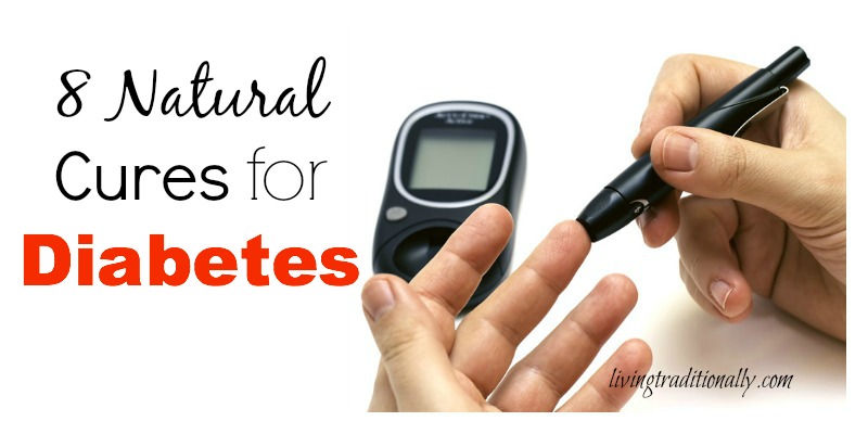 8 Natural Cures for Diabetes